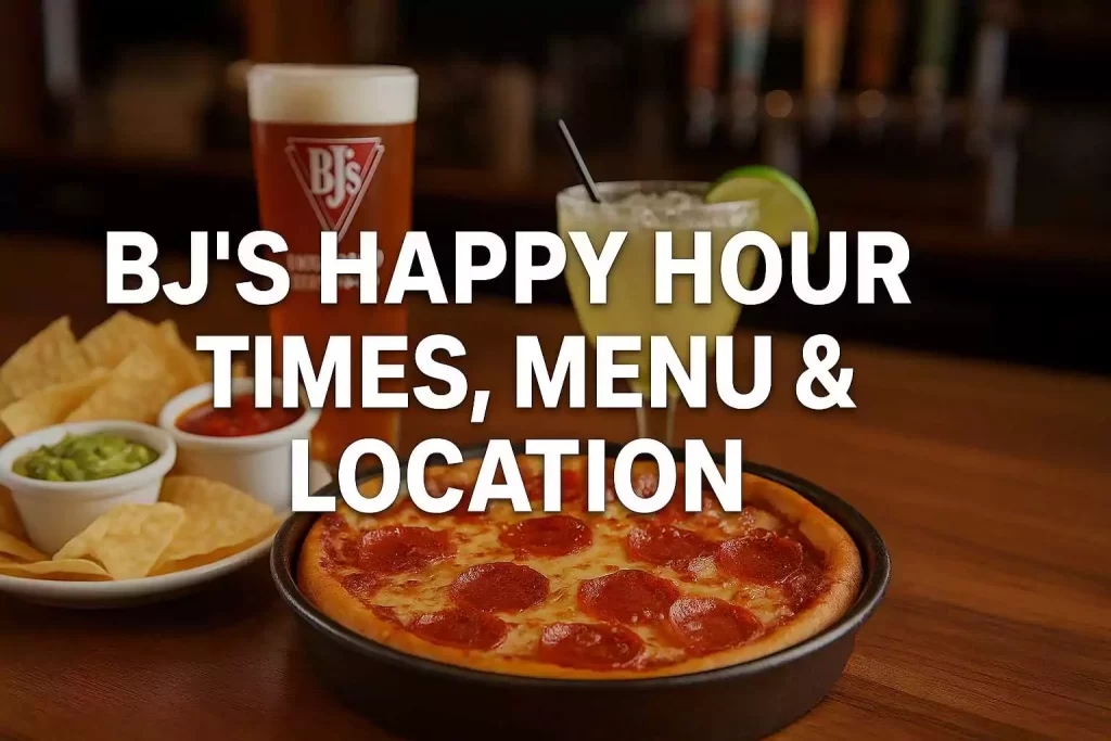 Happy Hour Times, Menu & Location
