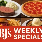 BJ’s Weekly Specials Weekly Specials